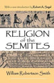 Book cover of: Religion of the Semites. By: Robert A. Segal