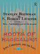 Book cover of: Roots of Radicalism. By: Stanley Rothman