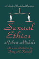 Book cover of: Sexual Ethics. By: Robert Michels