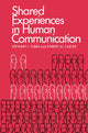Book cover of: Shared Experiences in Human Communication. By: Stewart L. Tubbs