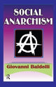 Book cover of: Social Anarchism. By: Margaret C. Simms