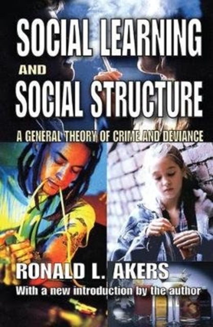Book cover of: Social Learning and Social Structure. By: Ronald Akers