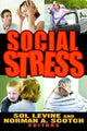 Book cover of: Social Stress. By: Sol Levine