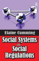 Book cover of: Social Systems and Social Regulations. By: Elaine Cumming