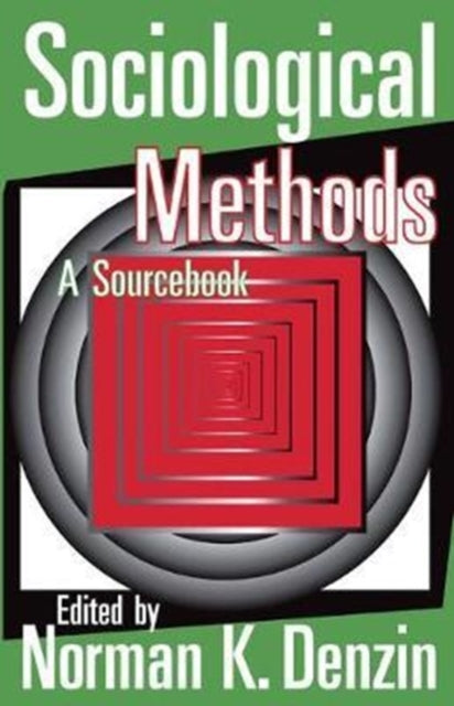 Book cover of: Sociological Methods. By: Norman K. Denzin