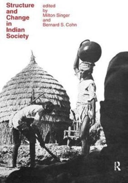 Book cover of: Structure and Change in Indian Society. By: John C. Hopkins