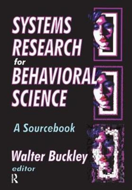 Book cover of: Systems Research for Behavioral Science. By: Walter Buckley