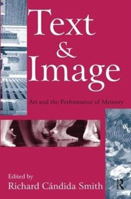 Book cover of: Text and Image. By: Richard Smith