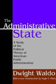 Book cover of: Administrative State. By: Dwight Waldo