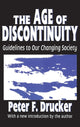 Book cover of: Age of Discontinuity. By: Peter F. Drucker
