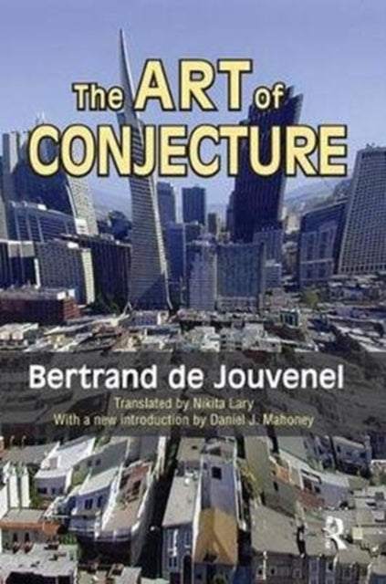 Book cover of: Art of Conjecture. By: Bertrand de Jouvenel