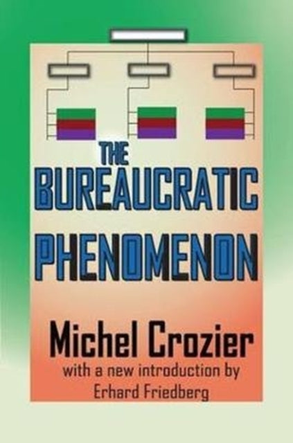 Book cover of: Bureaucratic Phenomenon. By: Wesley Mitchell