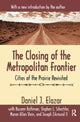 Book cover of: Closing of the Metropolitan Frontier. By: Daniel Judah Elazar