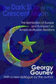 Book cover of: Dark Side of the Crescent Moon. By: Georgy Gounev