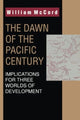 Book cover of: Dawn of the Pacific Century. By: William Maxwell McCord