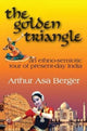 Book cover of: Golden Triangle. By: Arthur Asa Berger