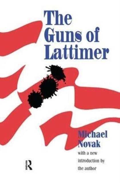 Book cover of: Guns of Lattimer. By: Michael Novak