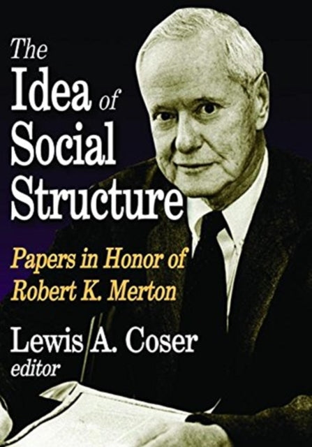 Book cover of: Idea of Social Structure. By: Lewis A. Coser