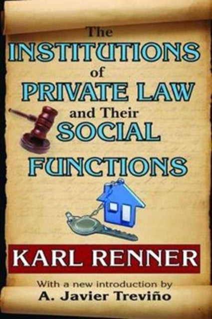 Book cover of: Institutions of Private Law and Their Social Functions. By: Eli Ginzberg