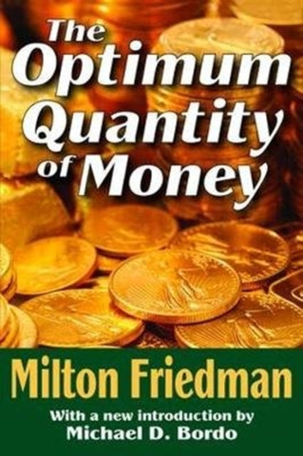 Book cover of: Optimum Quantity of Money. By: Nicholas Eberstadt