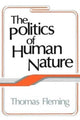 Book cover of: Politics of Human Nature. By: John H. Kautsky