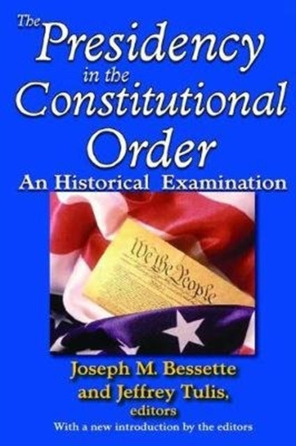 Book cover of: Presidency in the Constitutional Order. By: Stewart Wolf