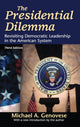 Book cover of: Presidential Dilemma. By: Michael A. Genovese