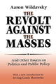 Book cover of: Revolt Against the Masses. By: Aaron Wildavsky
