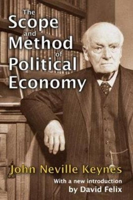 Book cover of: Scope and Method of Political Economy. By: John Neville Keynes