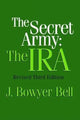 Book cover of: Secret Army. By: J. Bowyer Bell