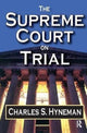 Book cover of: Supreme Court on Trial. By: David Listokin