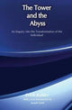 Book cover of: Tower and the Abyss. By: Erich Kahler