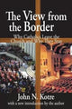 Book cover of: View from the Border. By: John Kotre