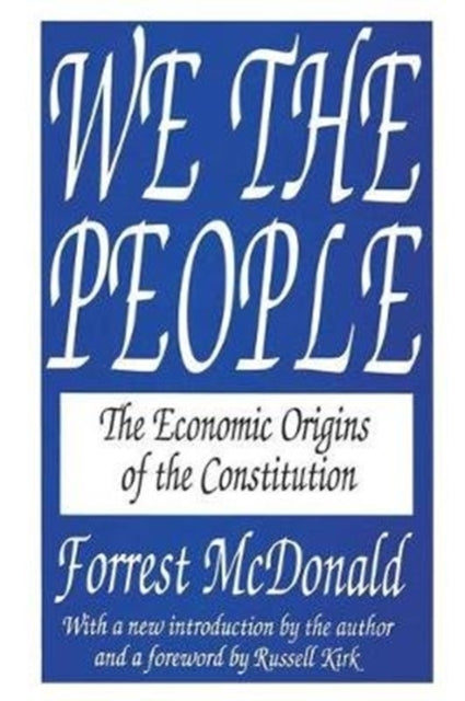 Book cover of: We the People. By: Forrest McDonald