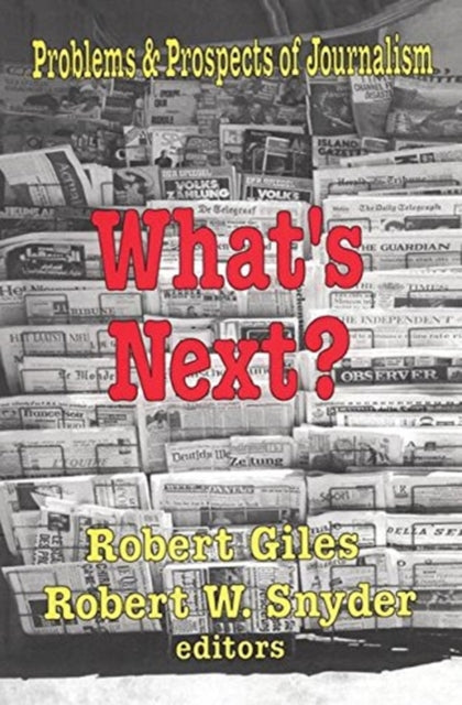 Book cover of: What's Next?. By: Robert Snyder