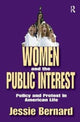 Book cover of: Women and the Public Interest. By: Jessie Bernard