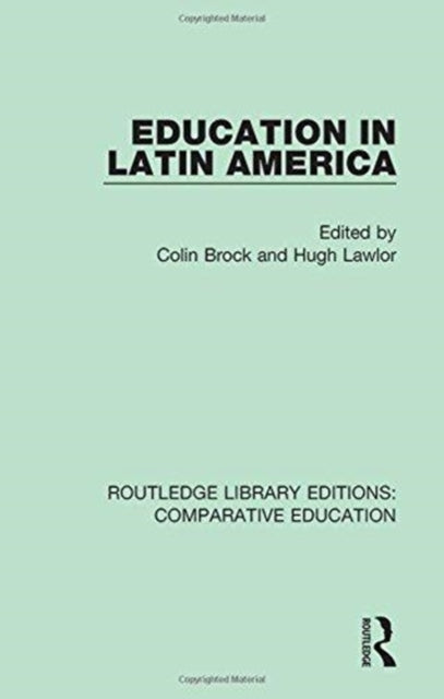 Book cover of: Education in Latin America. By: Colin Brock