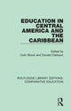 Book cover of: Education in Central America and the Caribbean. By: Colin Brock
