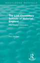 Book cover of: Lost Elementary Schools of Victorian England. By: Phil Gardner