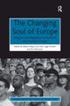 Book cover of: Changing Soul of Europe. By: Helena Vilaça