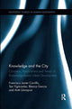 Book cover of: Knowledge and the City. By: Francisco Javier Carrillo