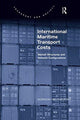Book cover of: International Maritime Transport Costs. By: Gordon Wilmsmeier