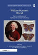 Book cover of: William Hunter's World. By: E. Geoffrey Hancock