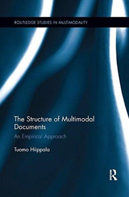 Book cover of: Structure of Multimodal Documents. By: Tuomo Hiippala