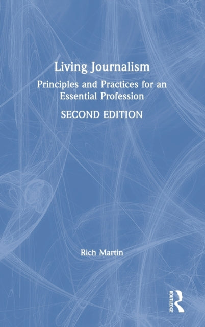 Book cover of: Living Journalism. By: Rich Martin