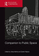 Book cover of: Companion to Public Space. By: Vikas Mehta