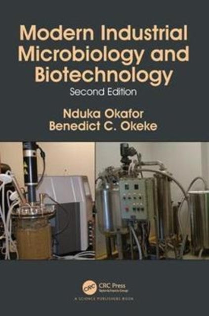 Book cover of: Modern Industrial Microbiology and Biotechnology