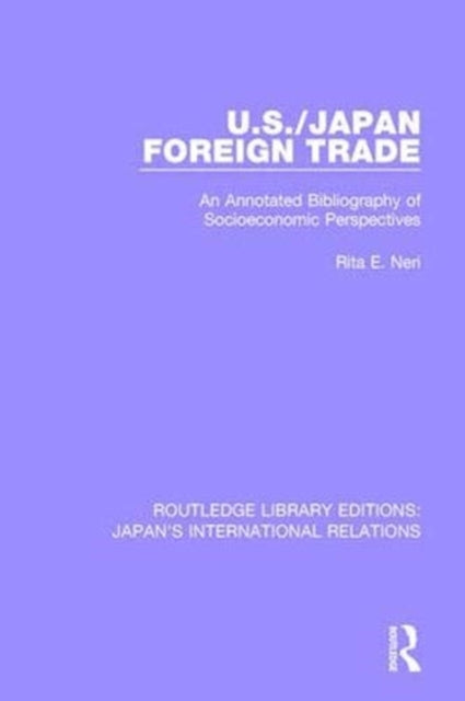 Book cover of: U.S./Japan Foreign Trade. By: Rita E. Neri