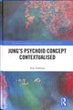 Book cover of: Jung’s Psychoid Concept Contextualised. By: Ann Addison