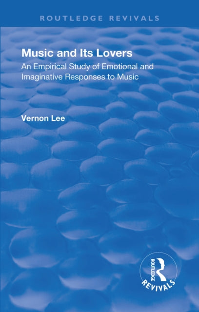 Book cover of: Revival: Music and Its Lovers (1932). By: Vernon Lee
